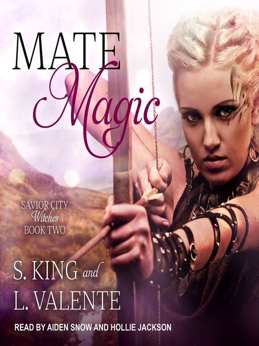 Title details for Mate Magic by L. Valente - Available